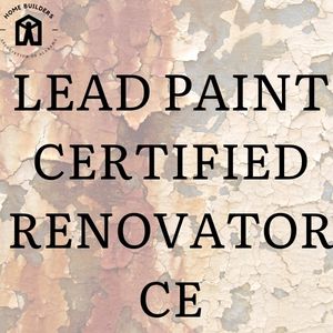 Lead Paint Certified Renovator CE